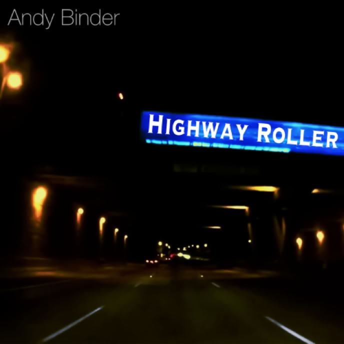 Andy Binder | Highway Roller 2026
